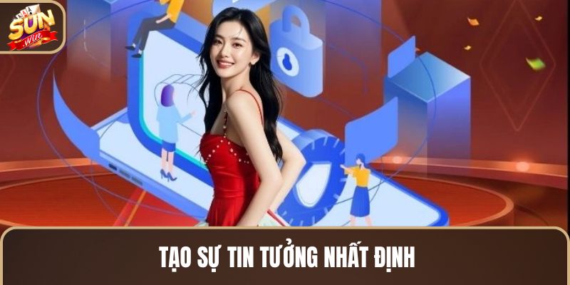 tao-su-tin-tuong-nhat-dinh