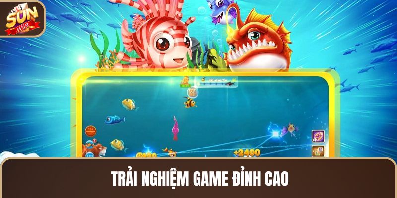 trai-nghiem-game-dinh-cao